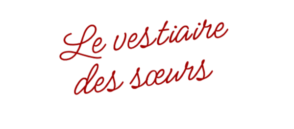 Le vestiaire des soeurs