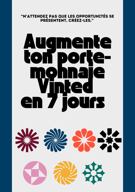 📘 Ebook : Augmente ton porte-monnaie Vinted en 7 jours - Fichier PDF